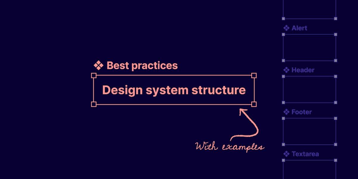 Design System Structure Guides